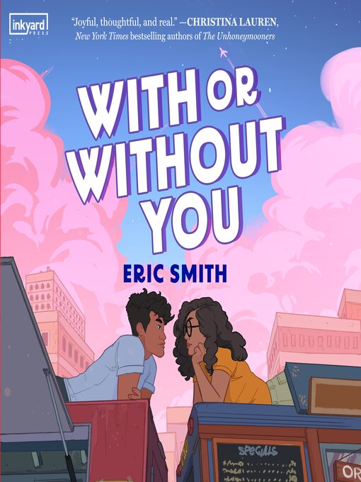 Title details for With or Without You by Eric Smith - Wait list